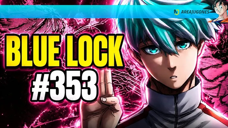 Blue Lock 353: fecha de salida del próximo capítulo del manga y dónde leerlo online