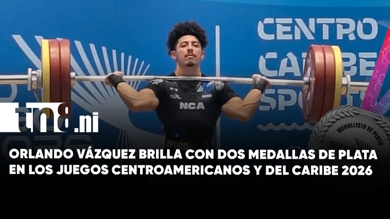 Orlando Vázquez conquista dos medallas de plata para Nicaragua en Santo Domingo 2026