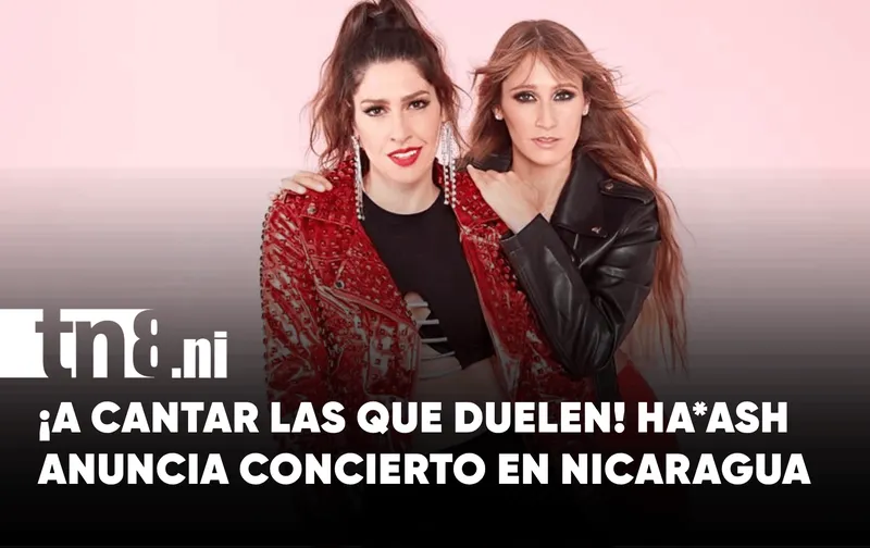 ¡Confirmado! HA*ASH cantará en Nicaragua con su “No Me Hables De Amor Tour”