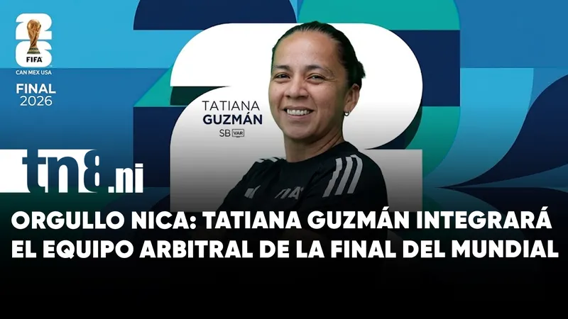 Tatiana Guzmán hará historia al integrar el equipo arbitral de la final del Mundial...