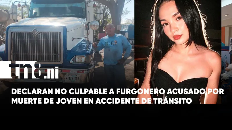 Declaran no culpable a furgonero acusado por la muerte de joven en Managua