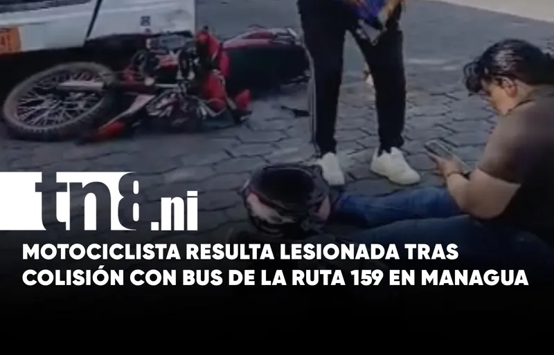 Bus de la Ruta 159 colisiona con motocicleta y deja una lesionada en Managua