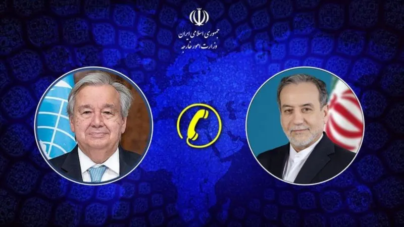 Irán a Guterres: Exigencias excesivas de EEUU obstaculizan negociaciones