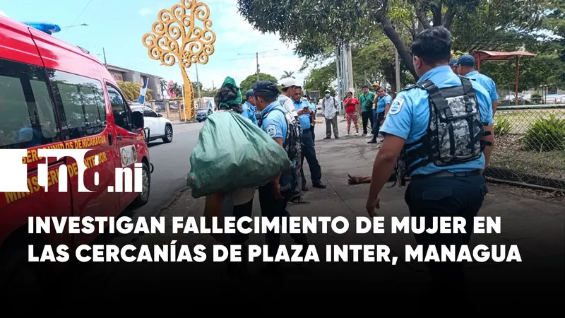 Mujer es encontrada sin vida cerca de Plaza Inter en Managua