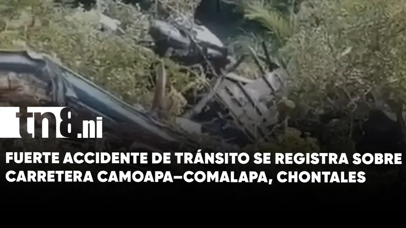 Fuerte accidente de tránsito se registra sobre carretera Camoapa–Comalapa, Chontales