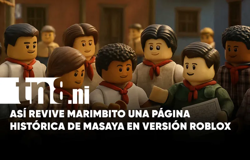Masaya: Marimbito lleva la historia de los Héroes de La Reforma al estilo Roblox