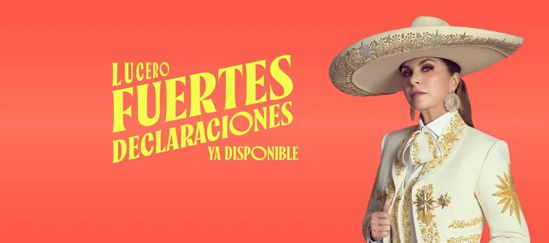 Lucero regresa al regional mexicano con «Fuertes Declaraciones» y nuevo álbum colaborativo