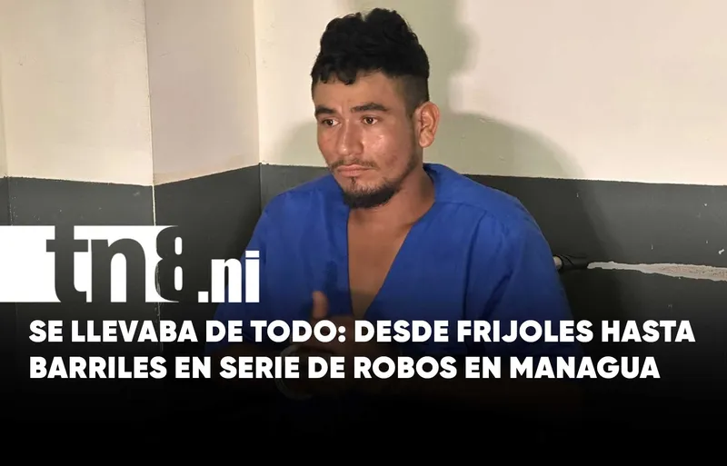 ¡Se llevaba hasta las fósforos! Los acusan de cuatro robos en Managua