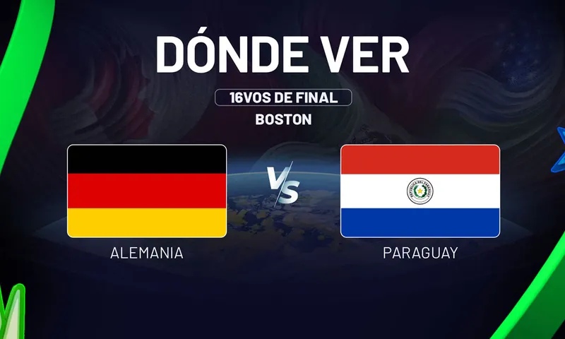 Alemania vs Paraguay: horario y dónde ver el Mundial 2026 EN VIVO
