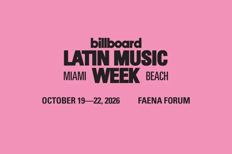 Billboard Latin Music Week regresa a Miami en 2026