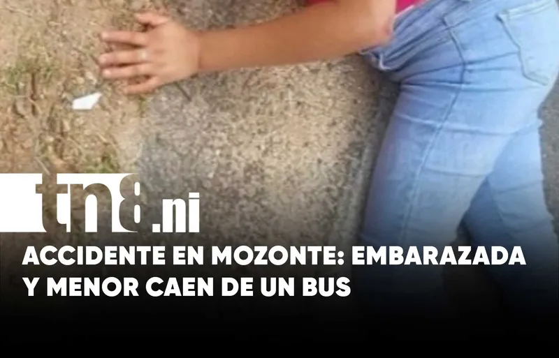 Embarazada y su hermana menor caen de bus en movimiento en Mozonte