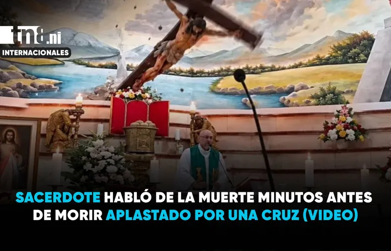 Sacerdote habló de la muerte minutos antes de morir aplastado por una cruz