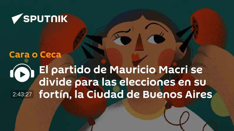 El partido de Mauricio Macri se divide para las elecciones en su fortín, la Ciudad de Buenos Aires
