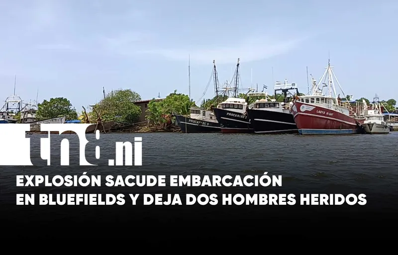 Explosión de batería en barco deja dos hombres gravemente quemados en Bluefields