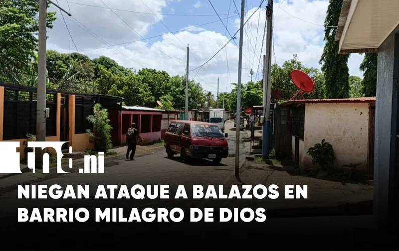 Aclaran incidente en Milagro de Dios, Managua: lesionado no recibió impactos de bala