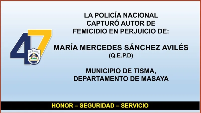 Policía captura a sospechoso de femicidio ocurrido en Tisma