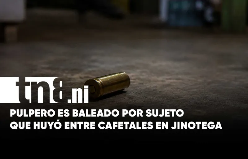 Dueño de pulpería herido de bala durante intento de asalto en Jinotega