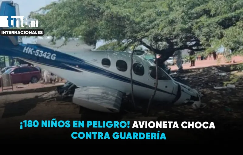 ¡Avioneta se estrella contra guardería con 180 niños!