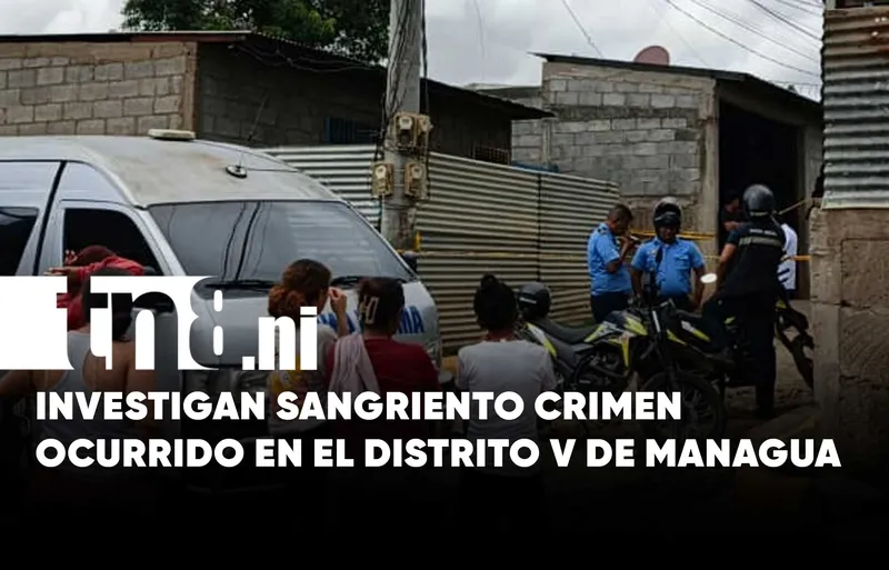Managua: Conmoción en el barrio 30 de Mayo por homicidio dentro de una casa