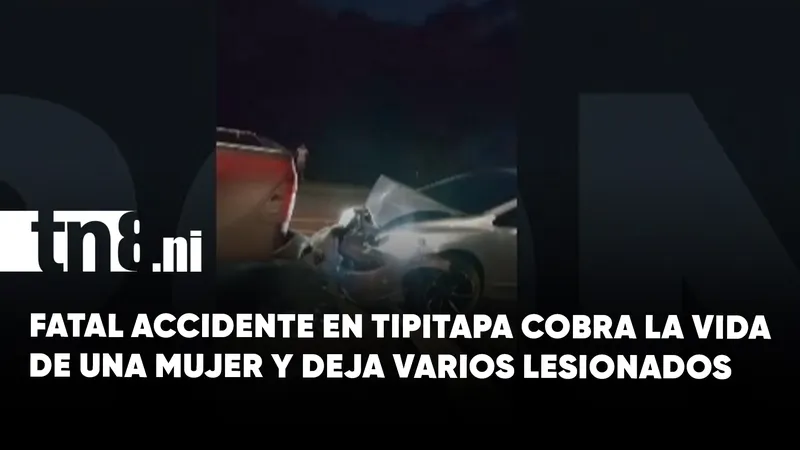 Triple colisión en Tipitapa deja una mujer fallecida y varios lesionados