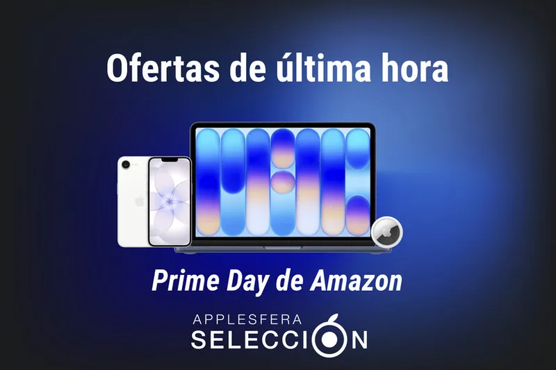 Los mejores chollos de última hora en iPhone, iPad, Mac y más en el Prime Day de Amazon