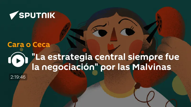 "La estrategia central siempre fue la negociación" por las Malvinas