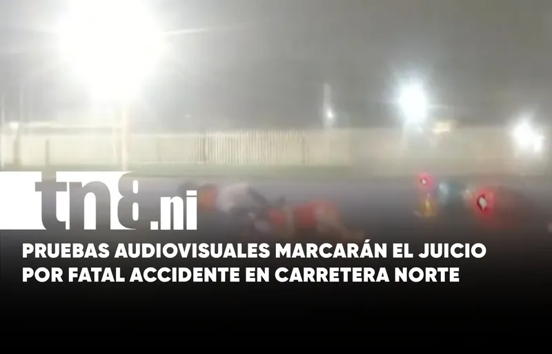 Videos serán clave en juicio por accidente fatal en Carretera Norte