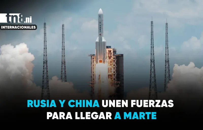 Rusia y China alistan ambiciosa misión conjunta a Marte