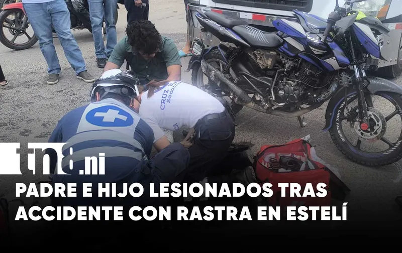 Padre e hijo resultan lesionados tras ser impactados por una rastra en Estelí