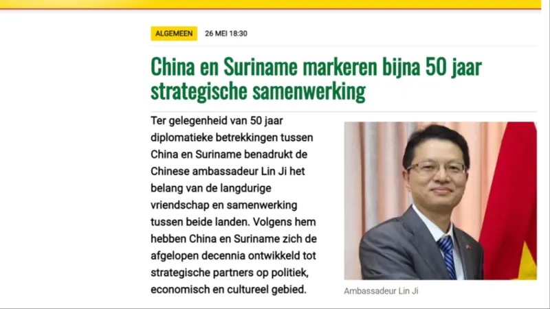 China y Surinam conmemorará el 50º aniversario de relaciones diplomáticas