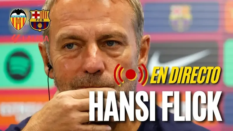 Sigue la rueda de prensa de Hansi Flick previa al Valencia