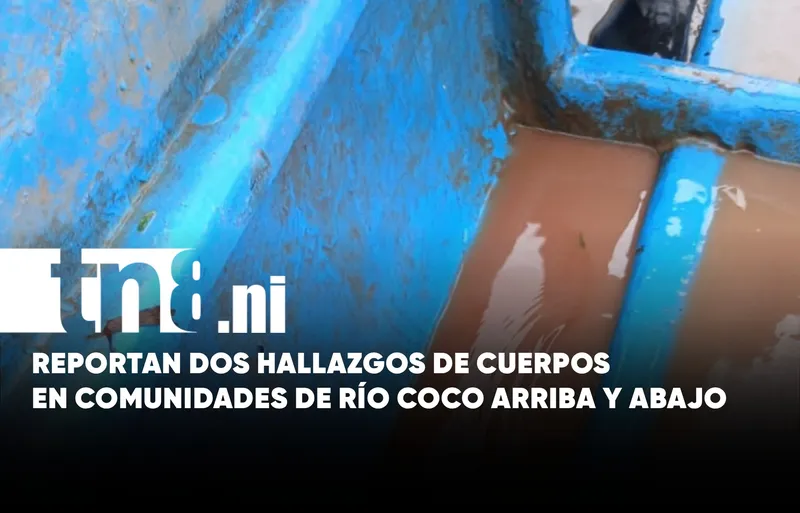 Localizan cuerpo de Hidalgo Saballos en el Río Wangki y reportan otro en Auya...