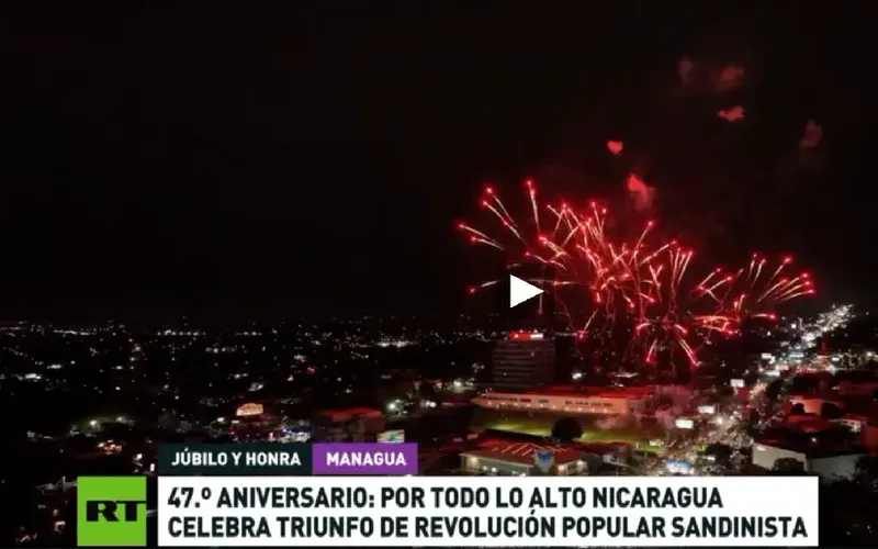Celebran el 47.º aniversario del triunfo de la Revolución Popular Sandinista por todo lo alto en Nicaragua