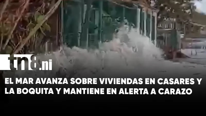 Fenómeno inusual del mar en las costas de Carazo mantiene en alerta a autoridades...