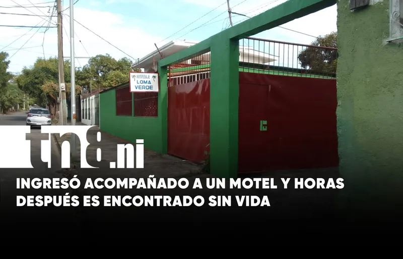 Misteriosa muerte en motel de Managua: hombre de 71 años fue hallado sin vida
