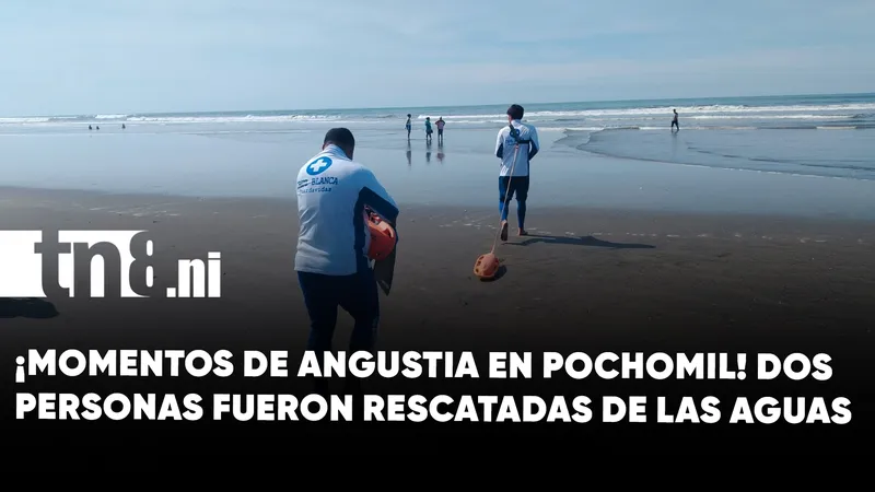 ¡Momentos de tensión en Pochomil! Dos personas fueron rescatadas con vida del agua
