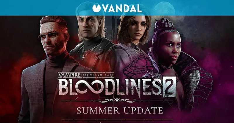 Vampire: The Masquerade - Bloodlines 2 pone fin a su desarrollo con una gran actualización repleta de novedades