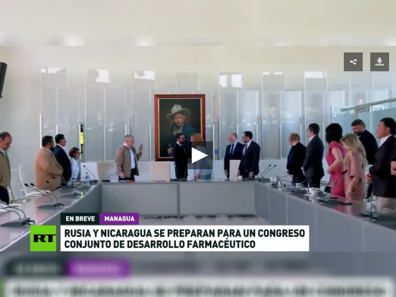 Rusia y Nicaragua se preparan para un congreso conjunto de desarrollo farmacéutico