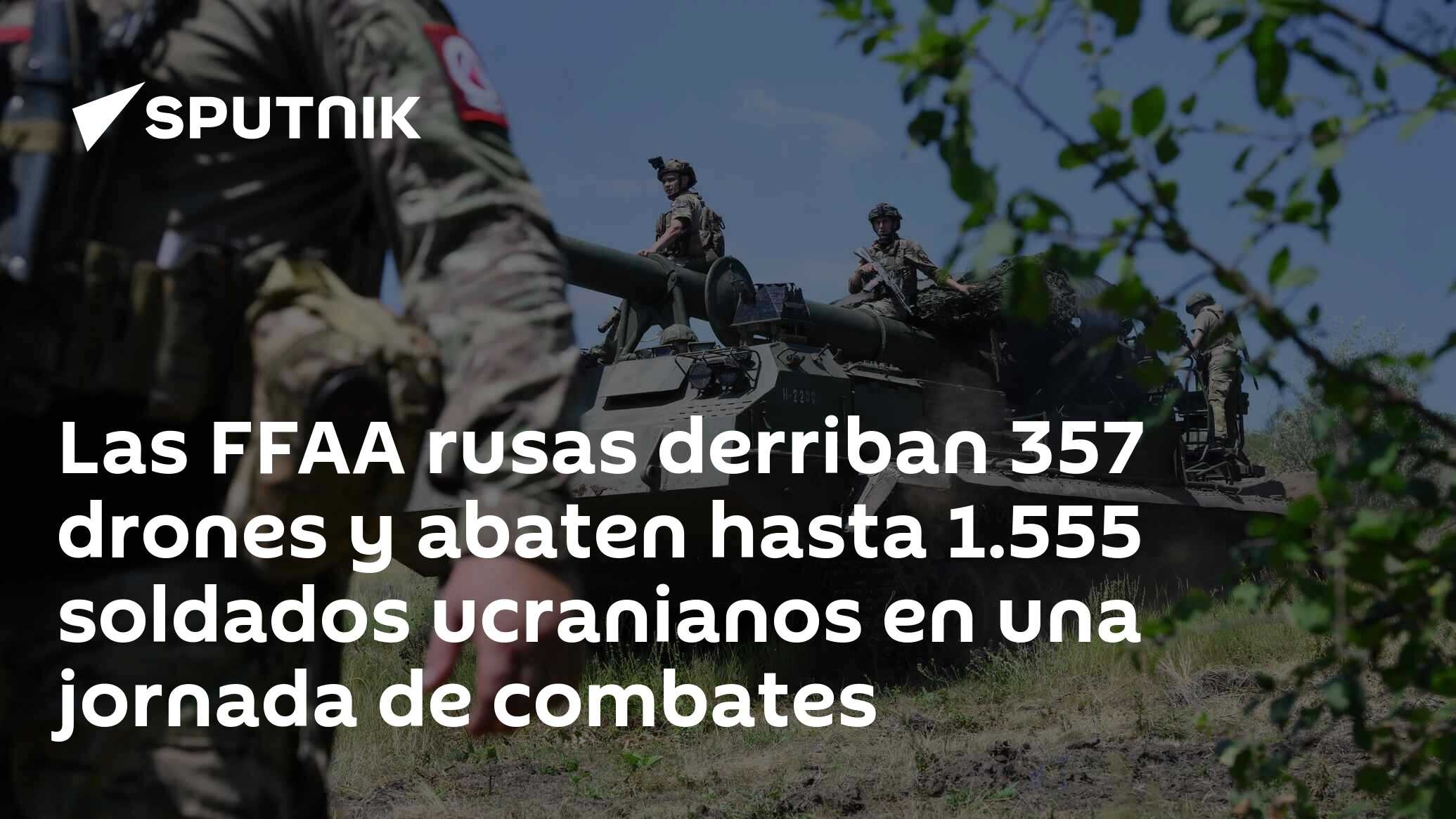 Las FFAA rusas derriban 357 drones y abaten hasta 1.555 soldados ucranianos en una jornada de combates