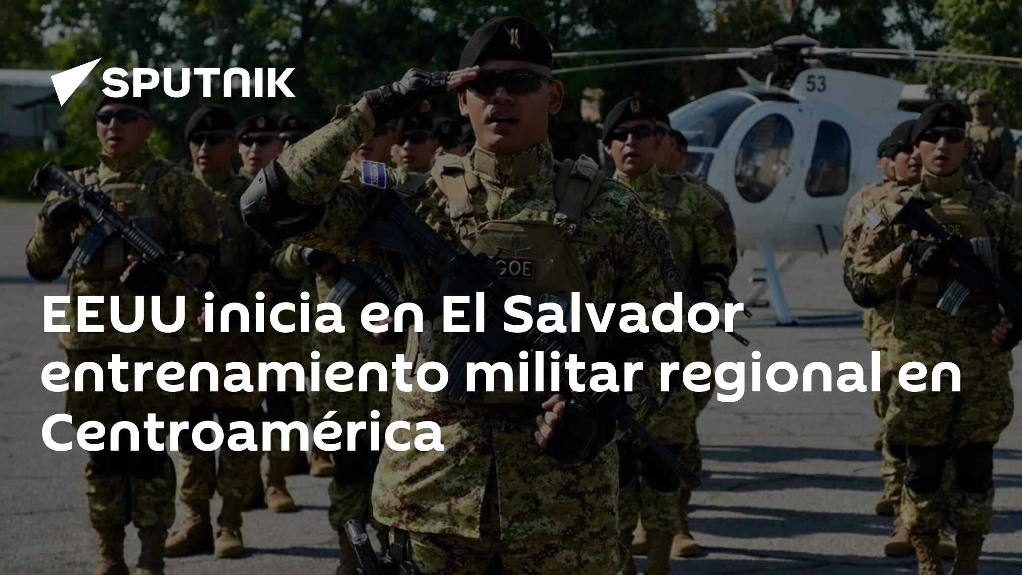 EEUU inicia en El Salvador entrenamiento militar regional en Centroamérica