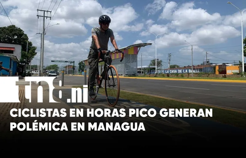 ¿Deporte o peligro vial? La polémica por ciclistas en horas pico en Managua