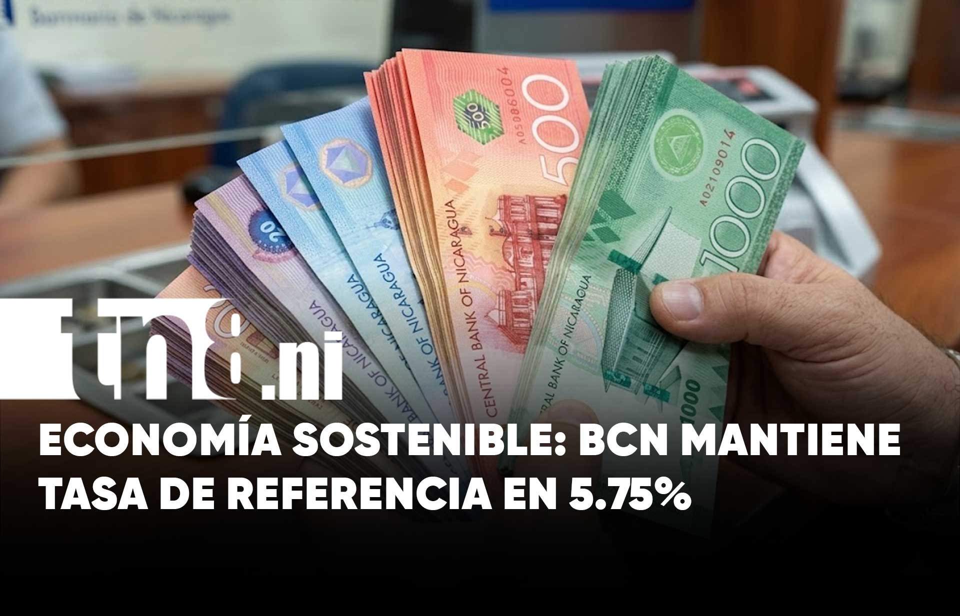 Banco Central: Tasa de referencia se mantiene en 5.75% en Nicaragua