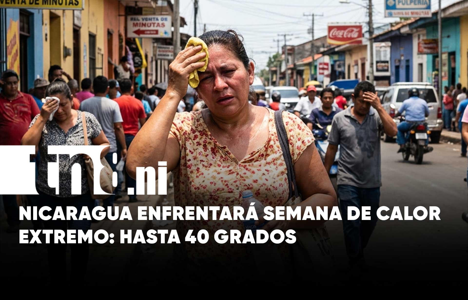 Nicaragua vivirá una semana de calor extremo: Sensación térmica de hasta 41 grados