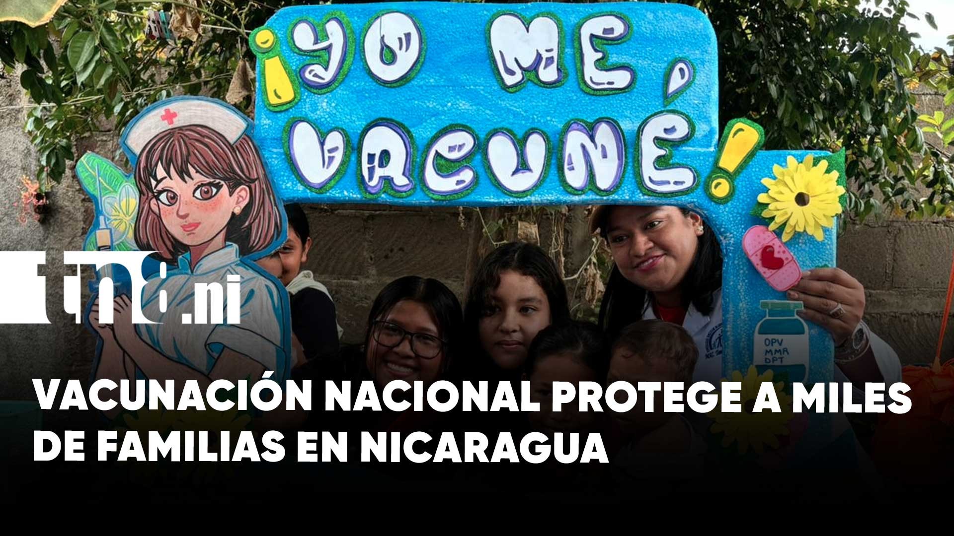Jornada de vacunación: 16,900 dosis en Nicaragua refuerzan la protección contra 18 enfermedades