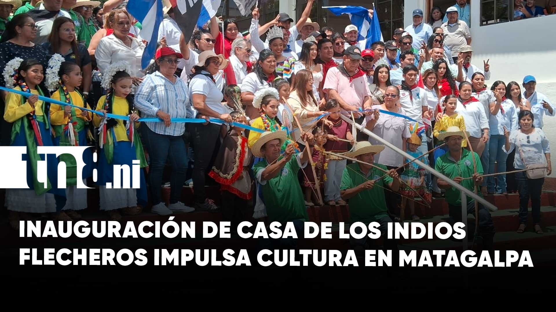 Matagalpa inaugura Casa de los Indios Flecheros y revive su identidad ancestral