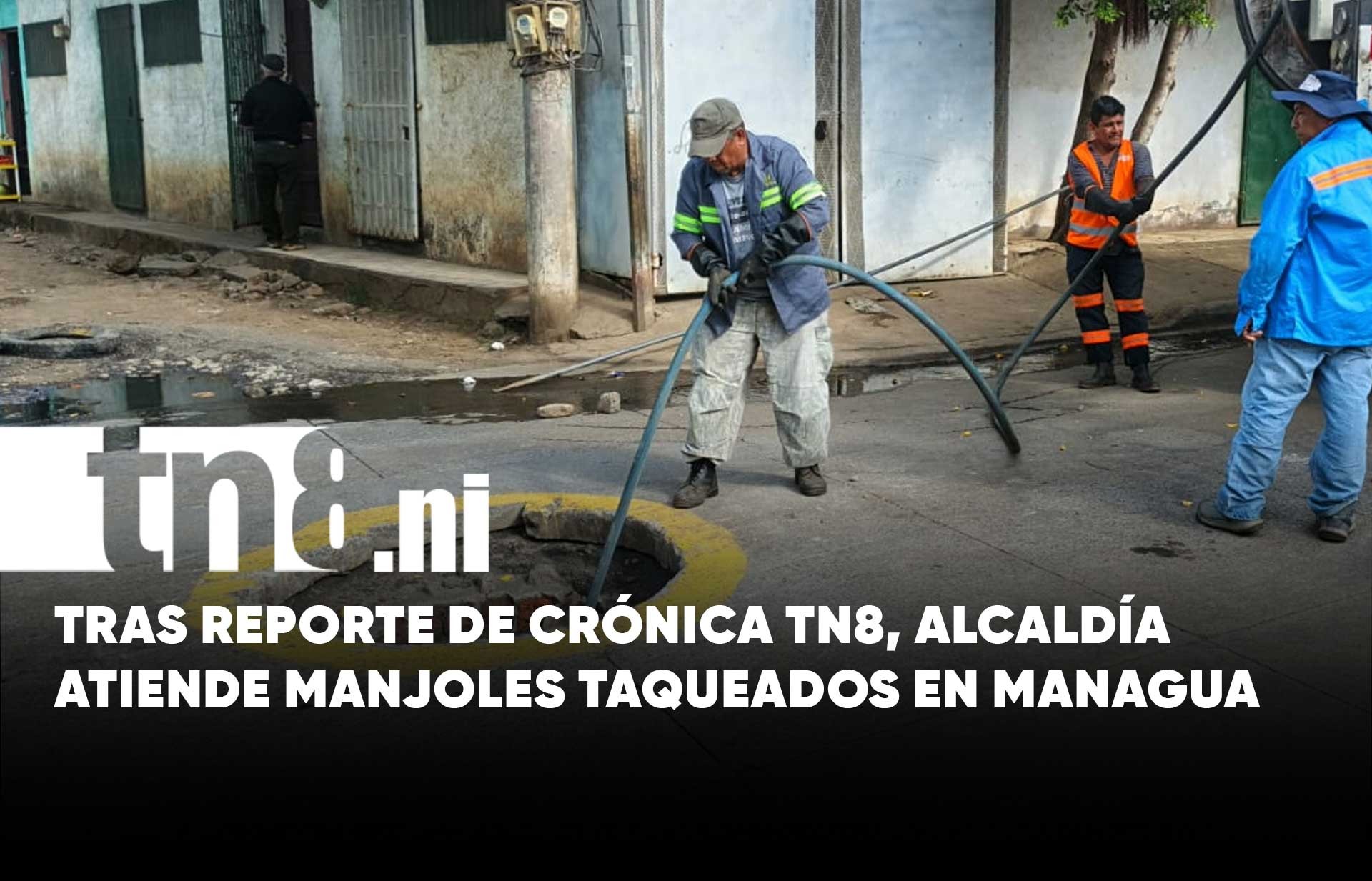 Alcaldía de Managua resuelve problema de dos manjoles en el barrio 31 de Diciembre