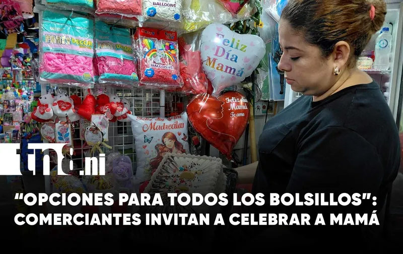 Madres comerciantes ya se preparan para celebrar a la reina del hogar