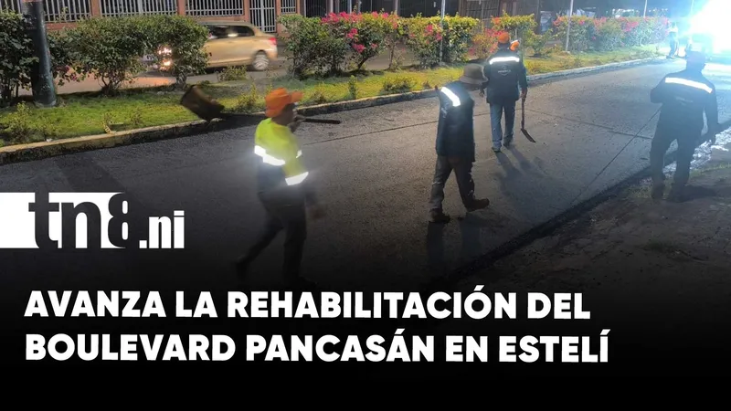 Rehabilitan Boulevard Pancasán, arteria principal de Estelí